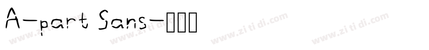 A-part Sans字体转换